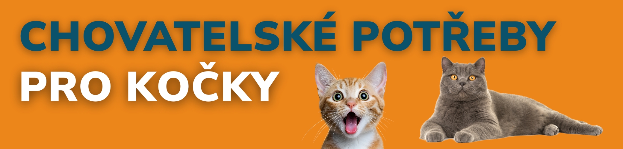 CHOVATELSKO POTREBY PRO KOCKY
